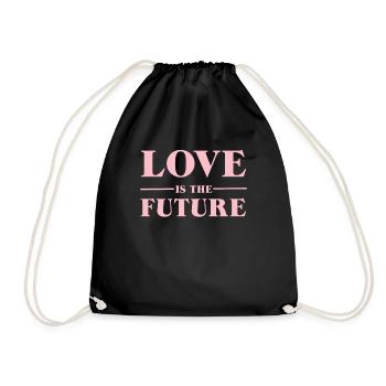 love is the future - Drawstring Bag - black - Front