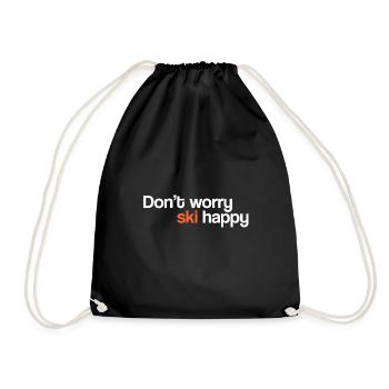 Don t Worry Ski Happy - Drawstring Bag - black - Front
