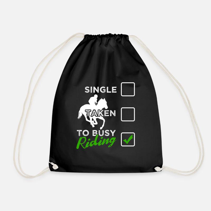 Funny Horse Riding Quotes | To Busy - Drawstring Bag - black