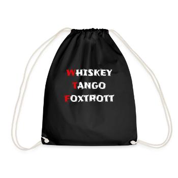 whiskey tango foxtrott wtf - Turnbeutel - Schwarz - Vorne