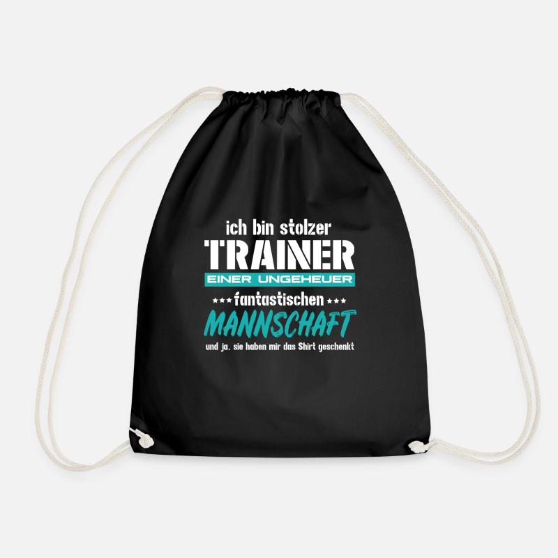 Ich bin Trainer einer fantastischen Mannschaft - Turnbeutel - Schwarz