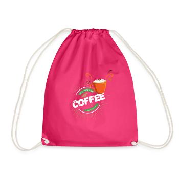 Love coffe best - Drawstring Bag - fuchsia - Front
