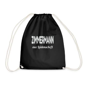 Zimmermann aus Leidenschaft - Turnbeutel - Schwarz - Vorne