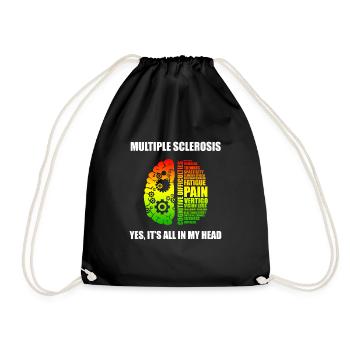 Sclérose en plaques MS TShirt - Tout dans ma tête - Sac de sport léger - noir - Devant