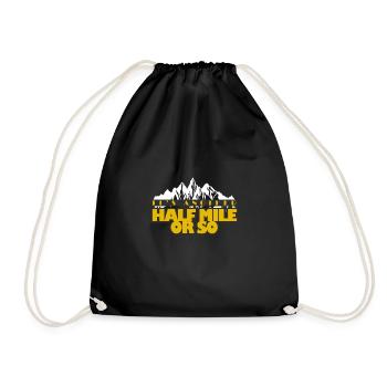 It is only half a mile mountain walker - Drawstring Bag - black - Front