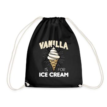 VANILLA IS FOR ICE CREAM bdsm sadomaso sub slave - Drawstring Bag - black - Front