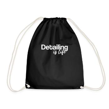 Detailing Is Life | Auto Detailing, Auto Detailer - Drawstring Bag - black - Front