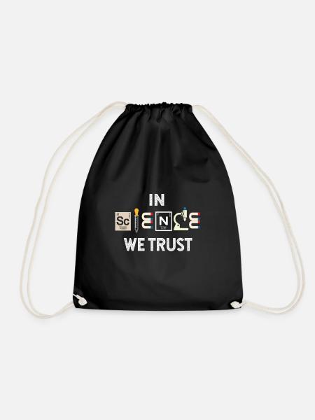 In Science We Trust Logo Funny saying Chemistry - Drawstring Bag - black