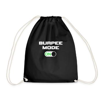 Burpee Mode ON - Drawstring Bag - black - Front