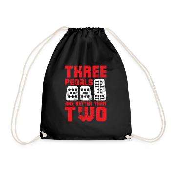 Three pedals are better than two I gears - Drawstring Bag - black - Front