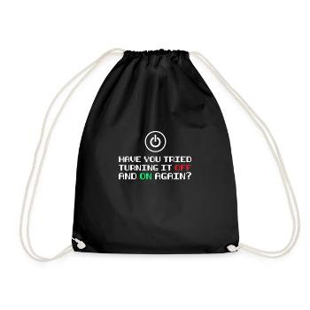 Turn it on and off gift - Drawstring Bag - black - Front