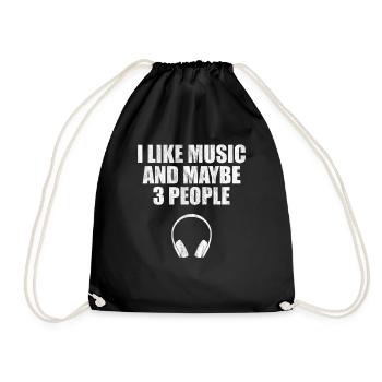 I like Music and maybe 3 People! Geschenk Idee - Drawstring Bag - black - Front