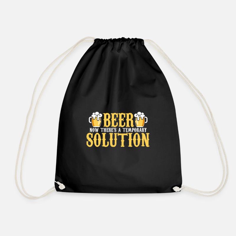 Beer now there is a temporary solution - Drawstring Bag - black