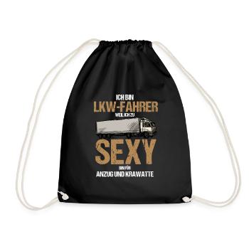 Ich Bin LKW Fahrer weil Ich zu Sexy bin LKW Fahrer - Turnbeutel - Schwarz - Vorne