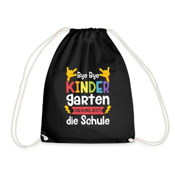 Bye Bye Kindergarten Ich Rock Jetzt Die Schule - Turnbeutel - Schwarz - Vorne