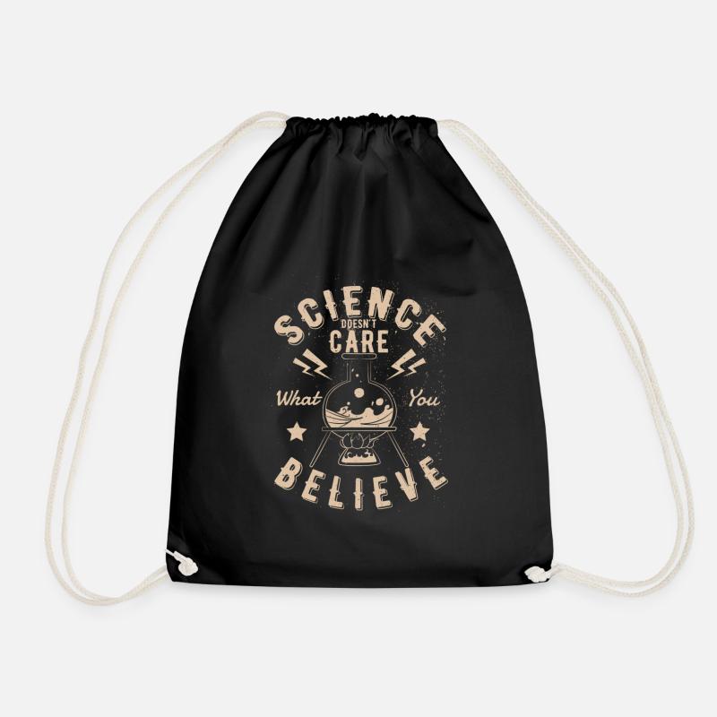 Science doesn't Care what you believe In Geschenk - Turnbeutel - Schwarz