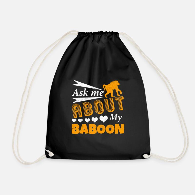 Ask Me About My Baboon - Drawstring Bag - black