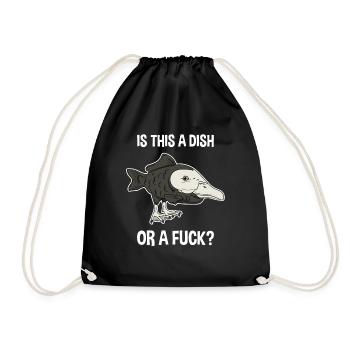Is This A Dish Or Fuck Ente Fisch Lustig Geschenk - Turnbeutel - Schwarz - Vorne