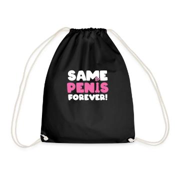 Same Penis Forever - JGA Junggesellinnenabschied - Turnbeutel - Schwarz - Vorne