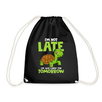 Je ne suis pas en retard Je suis juste en avance pour demain Tortue - Sac de sport léger - noir - Devant