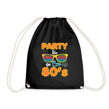Retro Eighties Party like the 80s - Drawstring Bag - black - Front
