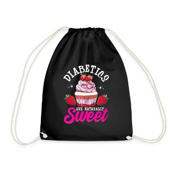 Funny Diabetics Are Naturally Sweet Diabetes Pun - Drawstring Bag - black - Front