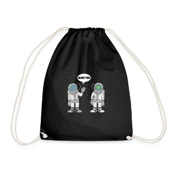 Astronaut Bless You Weltraum Weltall Raumfahrer - Turnbeutel - Schwarz - Vorne