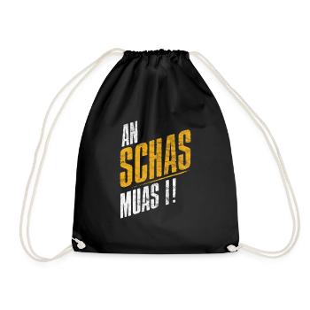 An Schas muas I! - Turnbeutel - Schwarz - Vorne