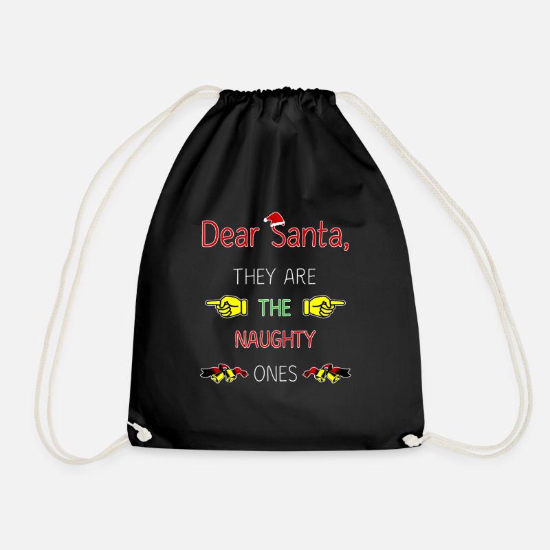 Dear Santa They Are Naughty Funny Christmas - Drawstring Bag - black