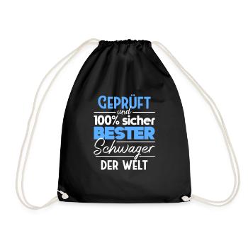 Geprüft und 100 sicher Bester Schwager Der Welt - Turnbeutel - Schwarz - Vorne