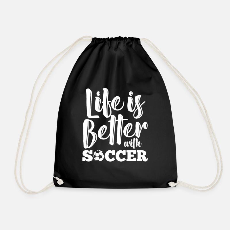 Life is better with soccer - Turnbeutel - Schwarz