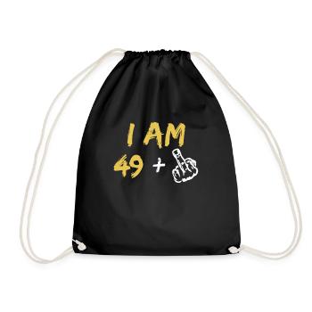 I Am 49 Plus 1 - Funny 50 Year Old Birthday - Drawstring Bag - black - Front