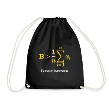 Math Greater Than Average Gift Math Day Back To - Turnbeutel - Schwarz - Vorne