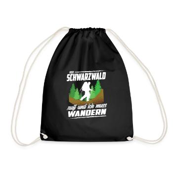Der Schwarzwald ruft und ich muss Wandern - Turnbeutel - Schwarz - Vorne