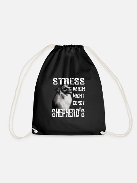 Do not stress me otherwise Sheperds Aussie Sheperd - Drawstring Bag - black