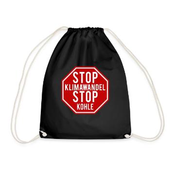 Stop Klimawandel Stop Kohle neue Energien Planet B - Turnbeutel - Schwarz - Vorne