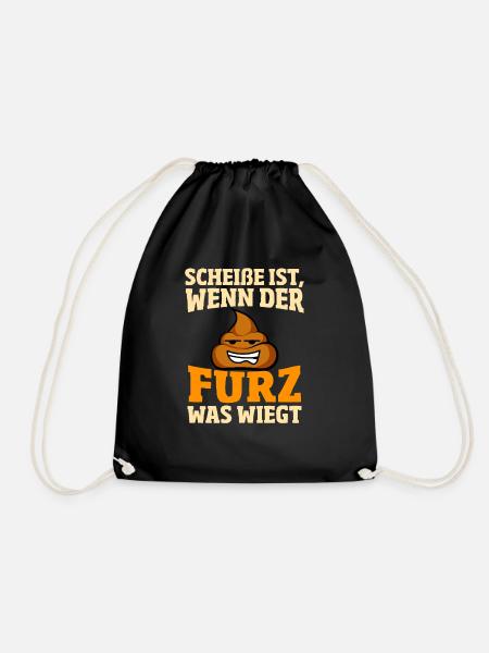 Scheisse ist, wenn der Furz was wiegt - Turnbeutel - Schwarz