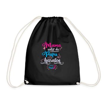 Mom Want Dad MarryIng Kids Marriage Proposal - Drawstring Bag - black - Front