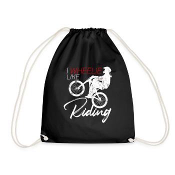 I Wheelie Like Riding - bike stunt pun - Drawstring Bag - black - Front