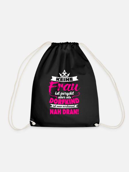 Dorfkind Frau perfekt Sprüche Geschenk Idee - Turnbeutel - Schwarz