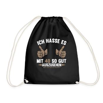 Geburtstag - Ich hasse es mit 40 so gut auszusehen - Turnbeutel - Schwarz - Vorne