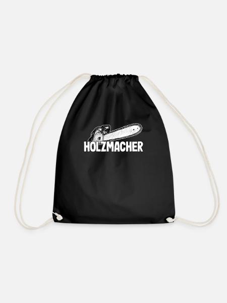 Holzmacher Holzfäller Waldarbeiter Forstwirt Holz - Turnbeutel - Schwarz