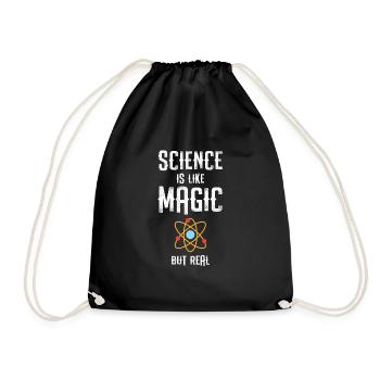 Funny Science Is Like Magic But Real Science gift - Drawstring Bag - black - Front