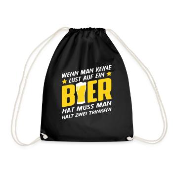 Wen man keine Lust auf ein Bier hat muss man halt2 - Turnbeutel - Schwarz - Vorne