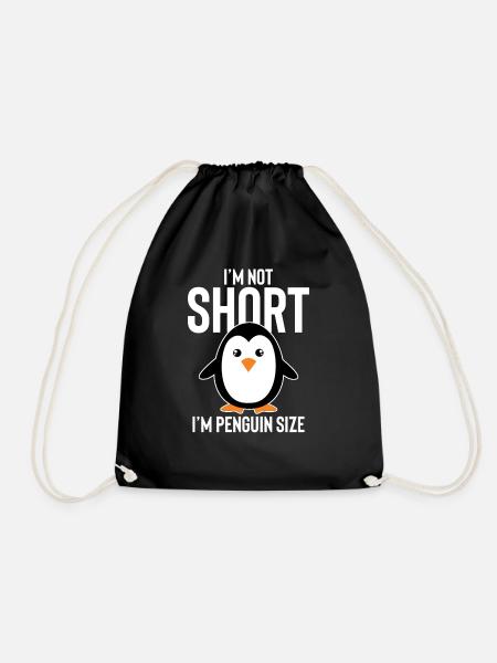 Ich bin nicht kurz Ich bin Pinguin Größe - Turnbeutel - Schwarz