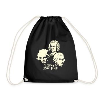 Ich Höre Tote Menschen Beethoven Bach Mozart - Turnbeutel - Schwarz - Vorne