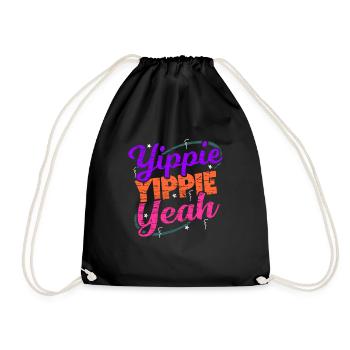 Yippie Yippie Yeah EDM Festival Music Techno - Drawstring Bag - black - Front