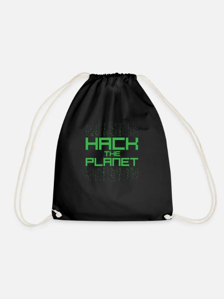 Hack the Planet Hacker Zitat - Turnbeutel - Schwarz