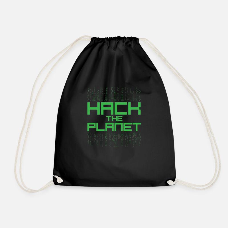 Hack the Planet Hacker Zitat - Turnbeutel - Schwarz
