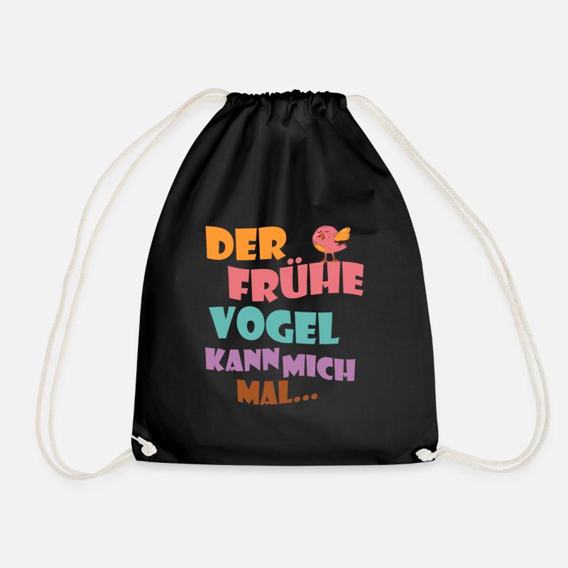 Der Frühe Vogel Kann Mich Mal - Turnbeutel - Schwarz